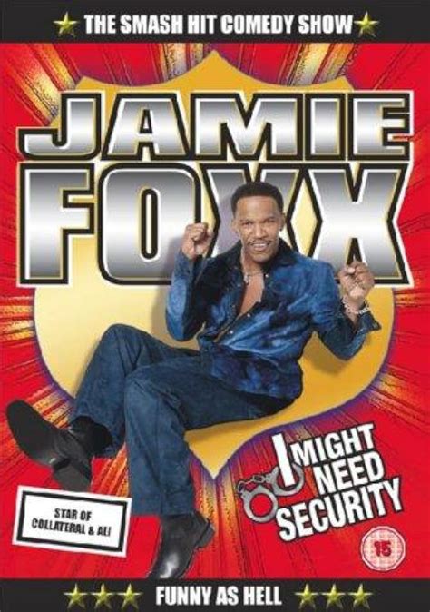 i need security jamie foxx|More.